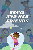 Beans and her friends